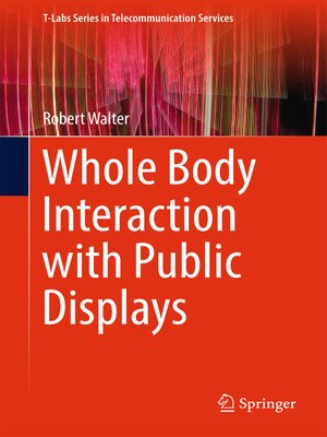 cover image of Whole Body Interaction with Public Displays